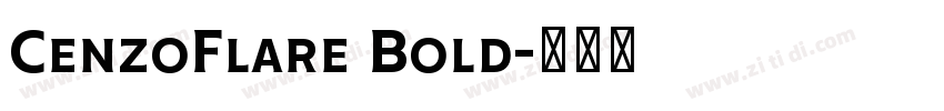 CenzoFlare Bold字体转换